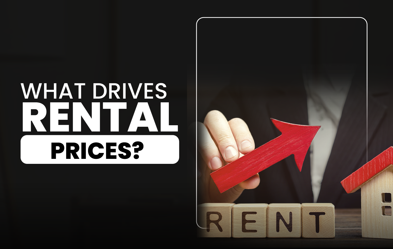 What Drives Rental Prices?
