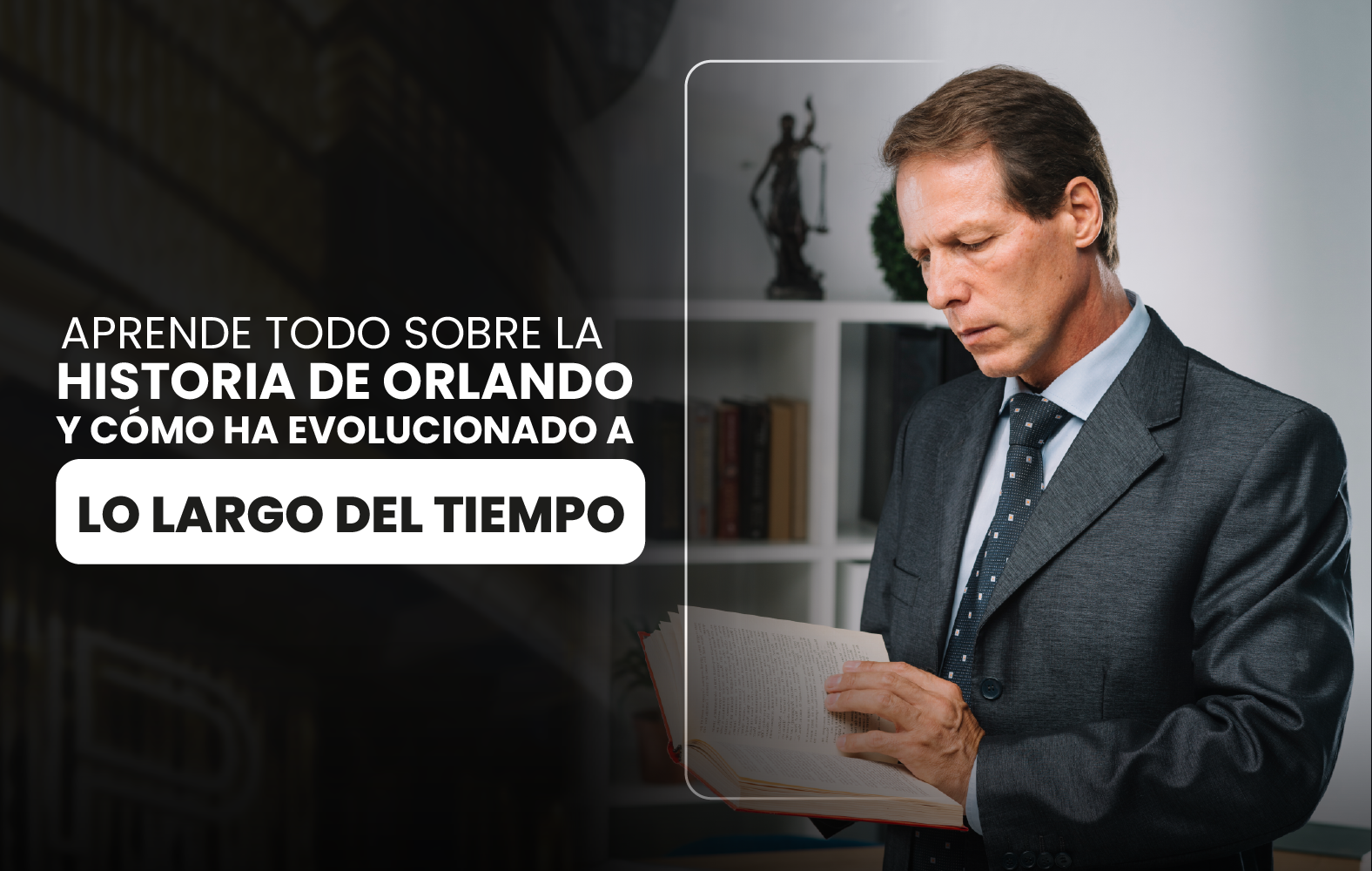 Aprende todo sobre la historia de Orlando y cómo ha evolucionado a lo largo del tiempo.